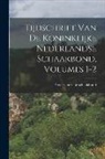 Nederlandsche Schaakbond - Tijdschrift Van De Koninklijke Nederlandse Schaakbond, Volumes 1-2