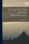John Crawfurd - History Of The Indian Archipelago