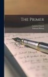 Edmund Bishop, Catholic Church - The Primer