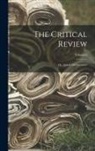 Anonymous - The Critical Review: Or, Annals Of Literature; Volume 6