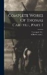 Thomas Carlyle, Oliver Cromwell - Complete Works Of Thomas Carlyle, Part 1