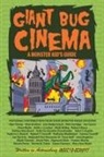 Mark Bailey - Giant Bug Cinema - A Monster Kid's Guide