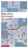 Pablo D'Ors - Entusiasmo