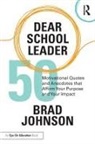 Brad Johnson, Brad (Concordia University Johnson - Dear School Leader