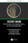 Marcos A.S. Barrozo, Marcos Antonio de Souza Barrozo, Marcos Antonio De Souza (Federal Universi Barrozo, Dyrney Araújo Dos Santos, Cláudio Roberto Duarte, Suellen Mendonça... - Rotary Drum