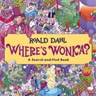 Roald Dahl, Wren McDonald - Where's Wonka?