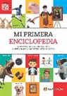 Varios Autores - Mi primera enciclopedia / My First Encyclopedia