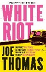 Joe Thomas - White Riot