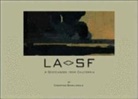Christian Schellewald, Scott Robertson - La/SF: A Sketchbook from California