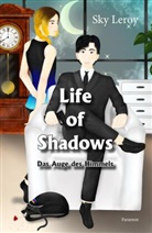 Sky Leroy - Life of Shadows