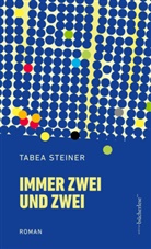Tabea Steiner - Immer zwei und zwei