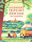 Astrid Duvillard, Alexandra Lam - LONELY PLANET Bildband Legendäre Trips mit dem Van in Europa