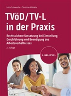 Jutta Schwerdle, Christian Wäldele - TVöD/TV-L in der Praxis