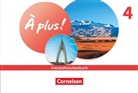 À plus ! Neubearbeitung - Französisch als 1. und 2. Fremdsprache - Ausgabe 2020 - Band 4