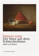 Patricia Görg - Der Sturz aus dem Schneckenhaus