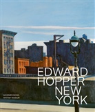 Kirsty u a Bell, Kim Conaty, Edward Hopper, Whitney Museum of American Art New York - Edward Hopper in New York