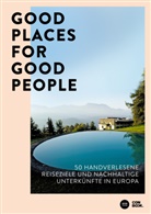 Franziska Diallo, Judith Hehl - Good Places for Good People