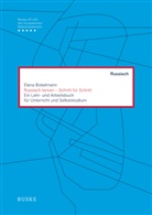 Elena Bokelmann - Russisch lernen - Schritt für Schritt, m. 2 Buch