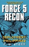 P W Storm, P. W. Storm - Force 5 Recon: Deployment: Philippines