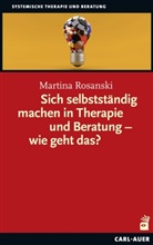 Martina Rosanski - Sich selbstständig machen in Therapie und Beratung - wie geht das?