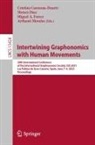 Miguel A Ferrer et al, Cristina Carmona-Duarte, Moises Diaz, Miguel A. Ferrer, Aythami Morales - Intertwining Graphonomics with Human Movements