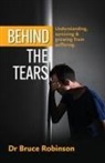 Bruce Robinson - Behind The Tears