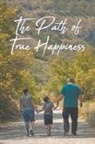 Israel Ethan Maughan - The Path of True Happiness