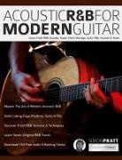 Joseph Alexander, Simon Pratt, Tim Pettingale - Acoustic R&B for Modern Guitar