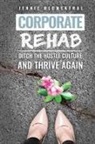Jennie Blumenthal - Corporate Rehab