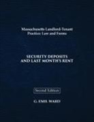 G. Emil Ward - MASSACHUSETTS LANDLORD-TENANT PRACTICE
