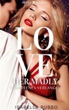 Isabella Russo - Love Her Madly