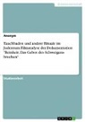 anonym, Anonymous - Tauchbaden und andere Rituale im Judentum. Filmanalyse der Dokumentation "Reinheit. Das Gebot des Schweigens brechen"