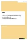 Anonym, Anonymous - Arten und Formen des Demarketing. Intention, Zweck, Anwendungsmöglichkeiten