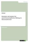 anonym, Anonymous - Konzepte und Ansätze der naturwissenschaftlichen Bildung im Elementarbereich