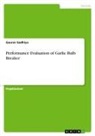 Gaurav Gadhiya - Performance Evaluation of Garlic Bulb Breaker