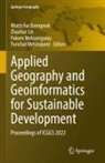 Wuttichai Boonpook, Zhaohui Lin, Pakorn Meksangsouy, Pakorn Meksangsouy et al, Parichat Wetchayont - Applied Geography and Geoinformatics for Sustainable Development