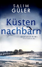 Salim Güler - Küstennachbarn