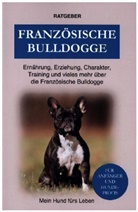 Mein Hund fürs Leben Ratgeber, Mein Hund Fürs Leben Ratgeber - Französische Bulldogge