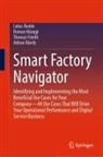 Lukas Budde, Thomas Friedli, Thomas et al Friedli, Roman Hänggi, Adrian Rüedy - Smart Factory Navigator