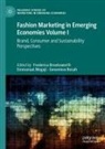 Genevieve Bosah, Frederica Brooksworth, Emmanuel Mogaji - Fashion Marketing in Emerging Economies Volume I