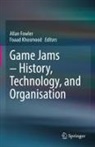 Allan Fowler, Khosmood, Foaad Khosmood - Game Jams - History, Technology, and Organisation