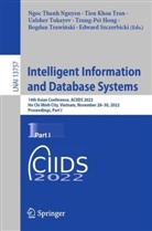 Tzung-Pei Hong, Tien Khoa Tran, Ngoc Thanh Nguyen, Edward Szczerbicki, Tien Khoa Tran, Bogdan Trawi¿ski... - Intelligent Information and Database Systems