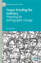 Brian Opeskin - Future-Proofing the Judiciary