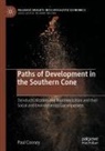 Paul Cooney - Paths of Development in the Southern Cone