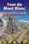 Jim Manthorpe - Tour Du Mont Blanc Trailblazer Guide