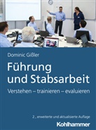 Dominic Gissler - Führung und Stabsarbeit