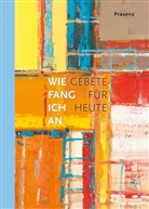 Ralph-J. Petschat, Erich Koslowski - Wie fang ich an