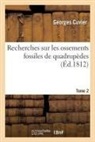 Georges Cuvier, Cuvier-G - Recherches sur les ossements