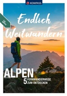 Lisa Aigner - KOMPASS Endlich Weitwandern - Alpen (mit Alpenüberquerungen)