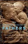 Will Glennon - The Collected Wisdom of Fathers